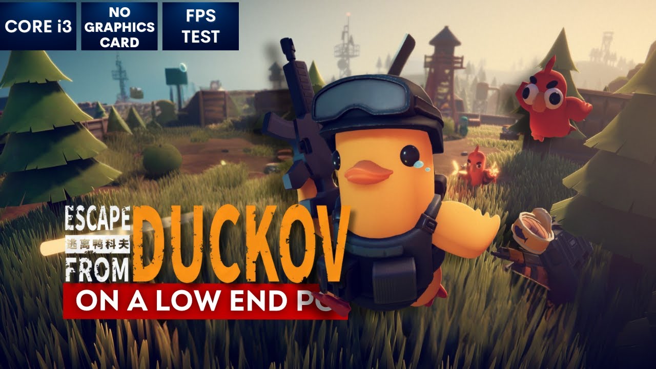Escape From Duckov на слабом ПК | БЕЗ видеокарты | i3