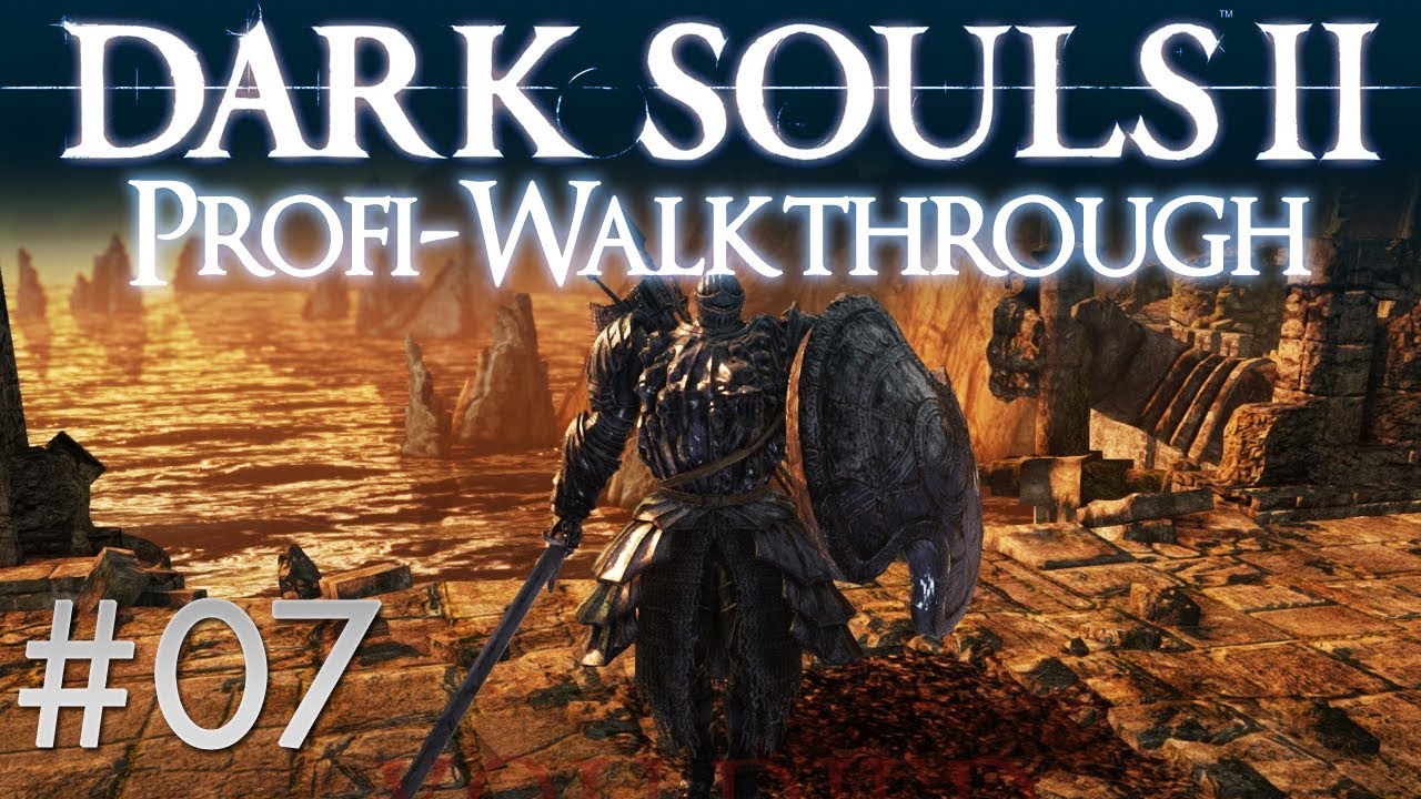 Dark Souls 2 Profi Walkthrough #07 | Der Verfolger