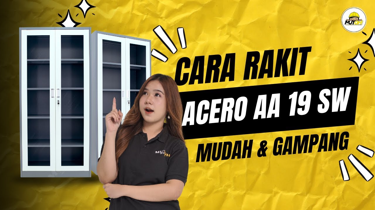 PERAKITAN Lemari Acero AA 19 SW Swing Kaca | MUTOH 2000