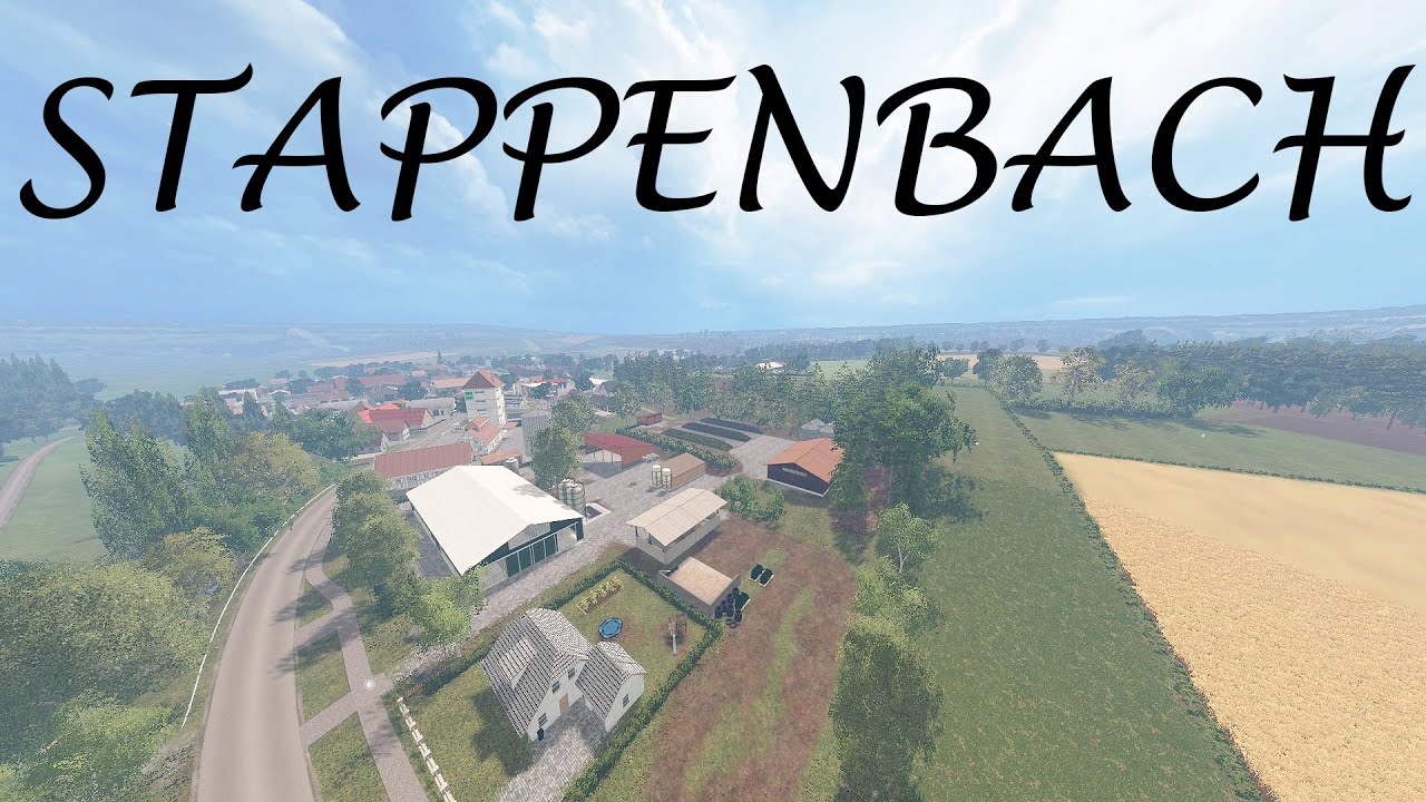 Farming Simulator 15 Presentazione Stappenbach by AgrarTeam Franken
