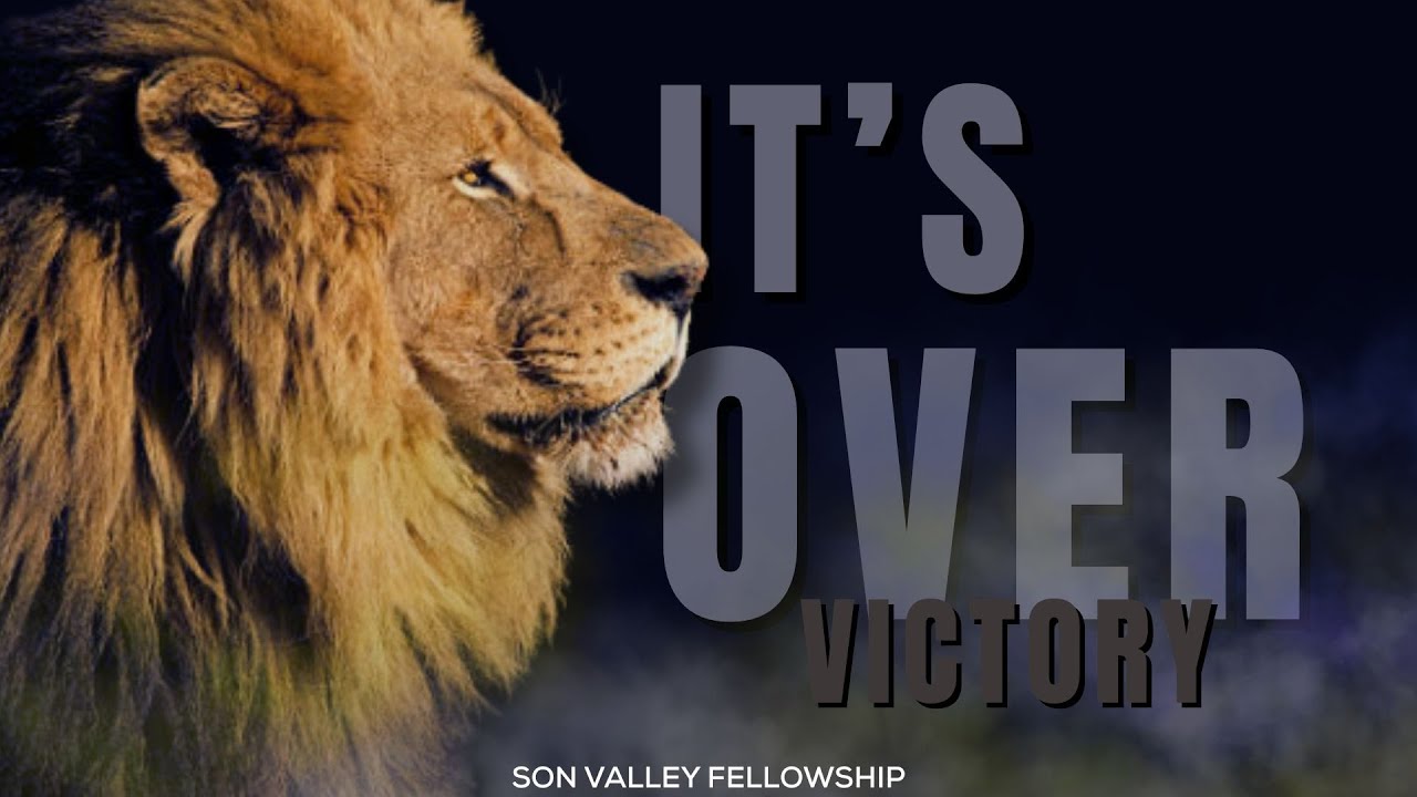 It's Over | Pastor Gerry Nessman| Son Valley Fellowship | January 31, 2025