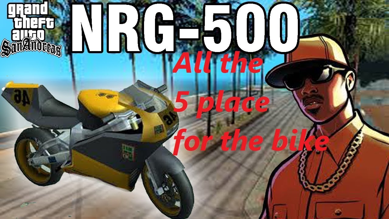NRG 500 All the 5 Bike Locations GTA San Andreas (N&deg;5 secret one)