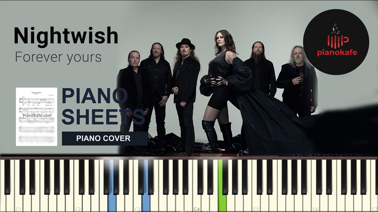 Nightwish - Forever yours НОТЫ & MIDI | PIANO COVER | PIANOKAFE
