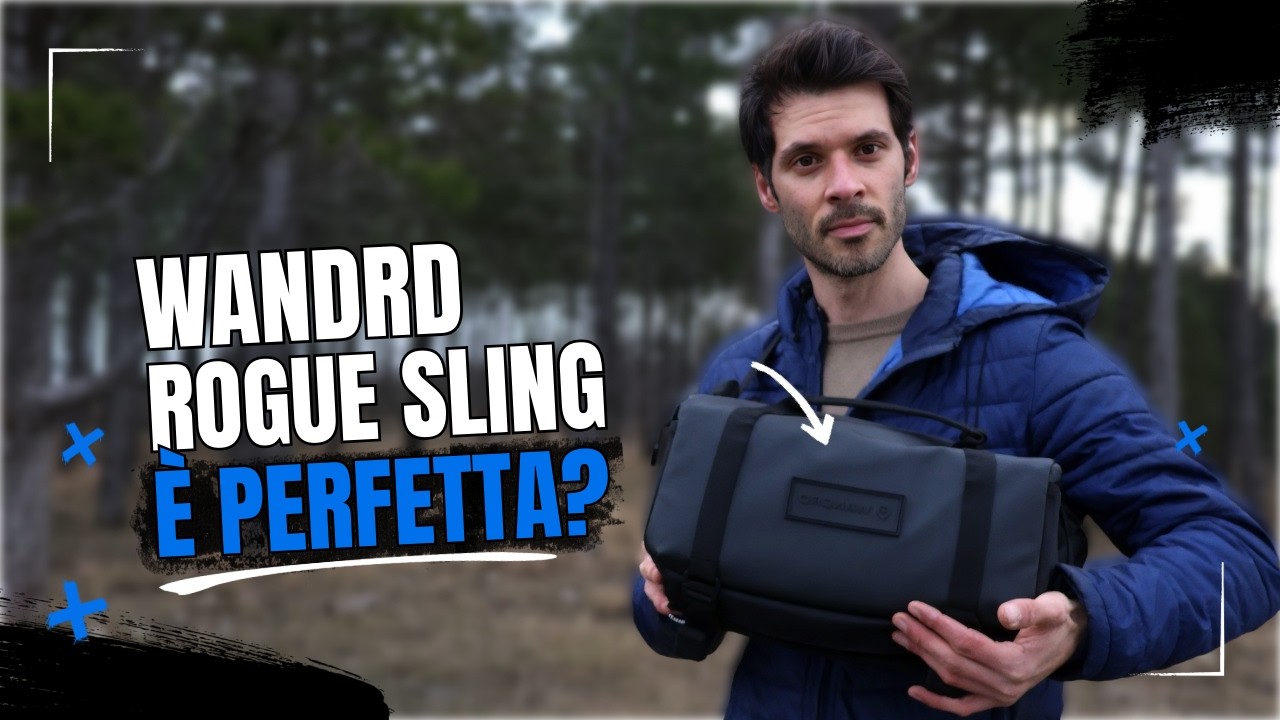 WANDRD Rogue Sling, è la tracolla fotografica COMPLETA?