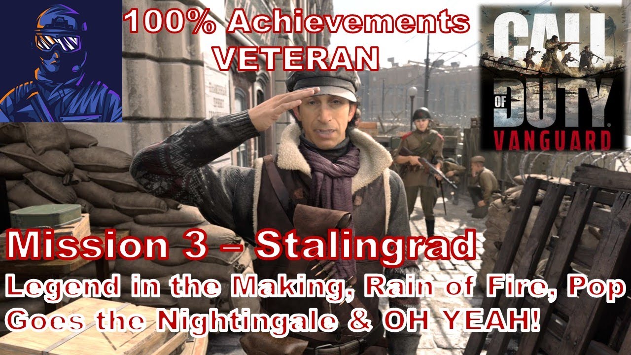 Call of Duty Vanguard: Миссия 3 - Сталинград (Руководство по получению 100% достижений/трофеев)
