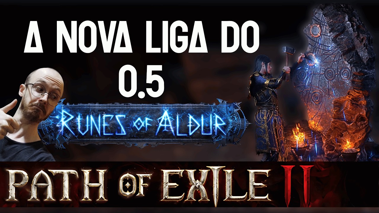 GUIA DA MEC&Acirc;NICA DA NOVA LIGA RUNES OF ALDUR NO PATH OF EXILE 2