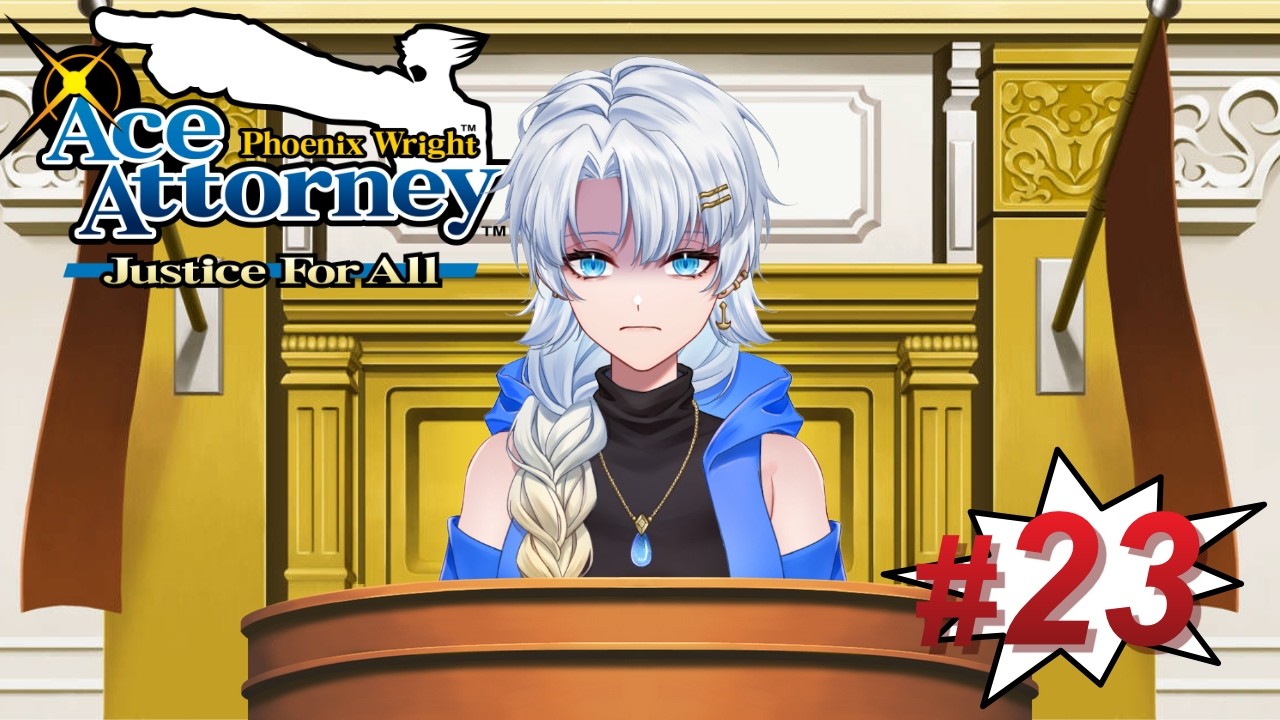 No More Clownin' Phoenix Wright: Justice for All | VTuber Sorceress Zephyr