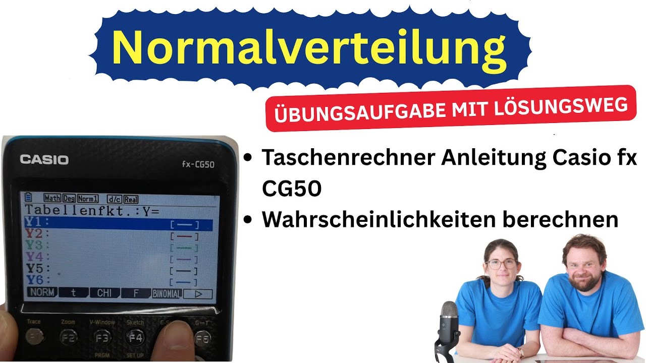 Normalverteilung: Wahrscheinlichkeiten berechnen mit dem Casio fx-CG50 (inkl. Übungsaufgabe)