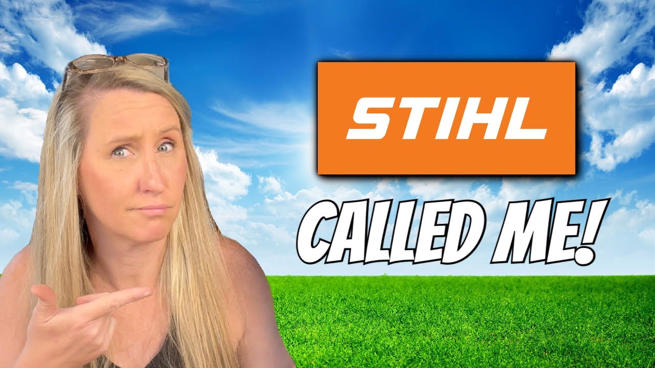 Stihl CORPORATE CALLED ME! Here's What They Said!