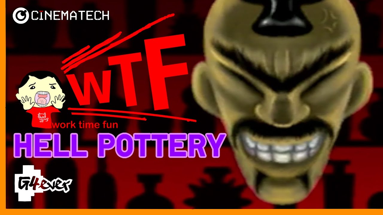 Cinematech | Work Time Fun : HELL POTTERY