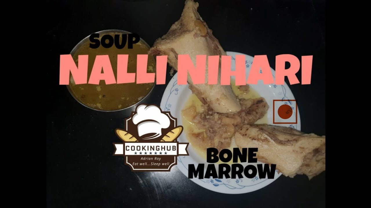 NALLI NIHARI BONE MARROW SOUP | BEEF | LOCKDOWN RECIPE | CookingHuB | Chef Adrian