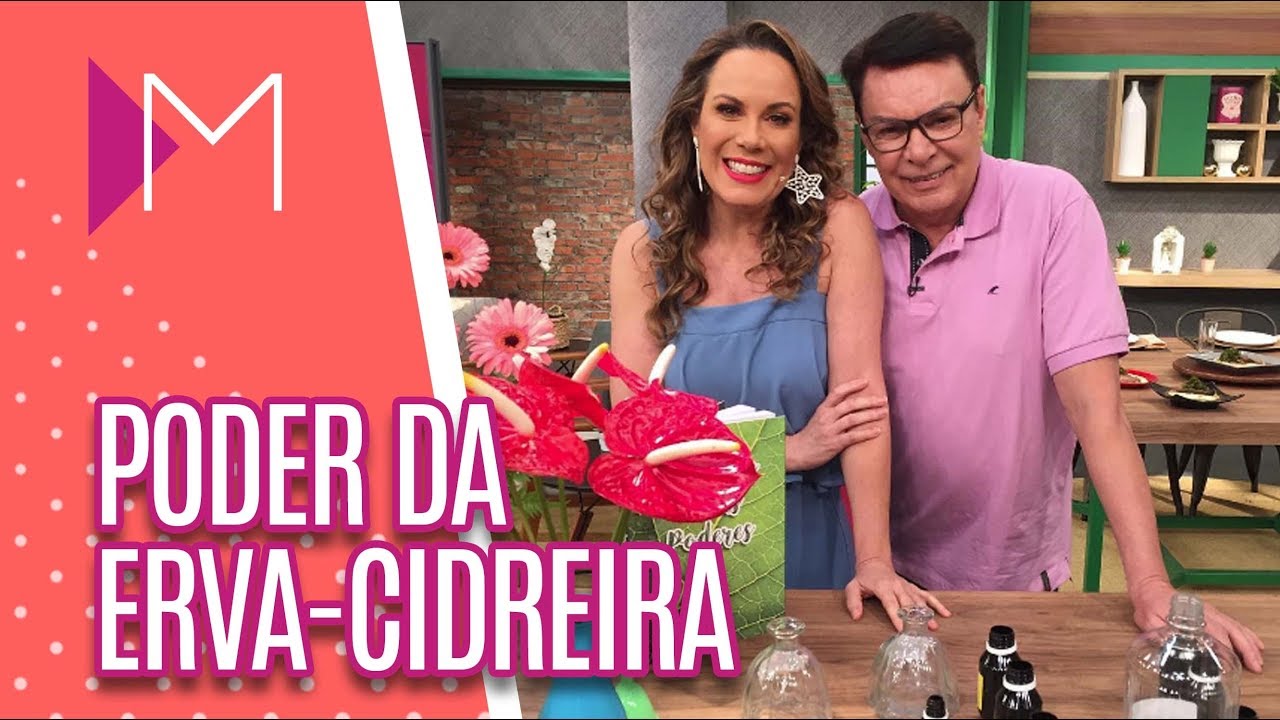 O poder da erva-cidreira - Mulheres (01/10/2018)