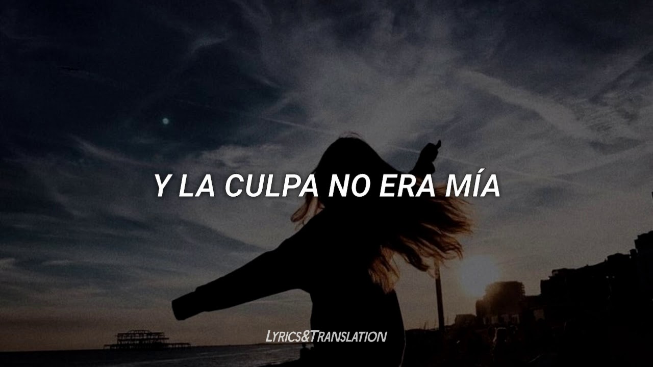 Y la culpa no era mía (remix) ; Letra