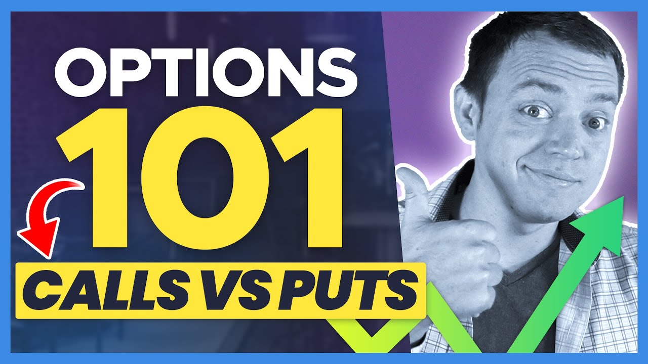 Options Calls vs Puts... and How Do They Work?