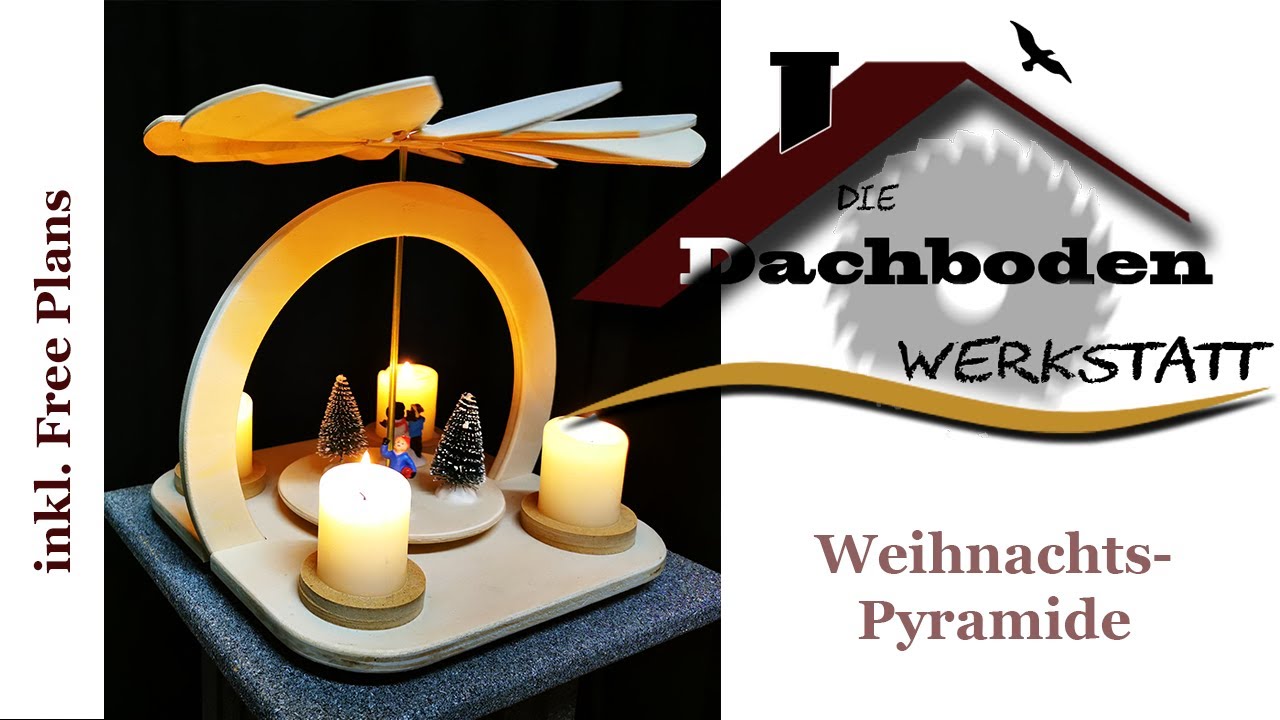 Weihnachtspyramide (inkl. Bauplan)