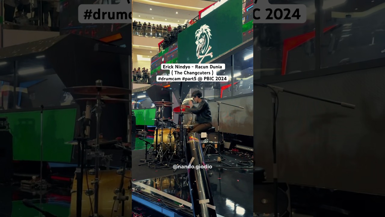 Erick Nindyo - Racun Dunia ( The Changcuters ) #drumcam #part5 @ PBIC 2024