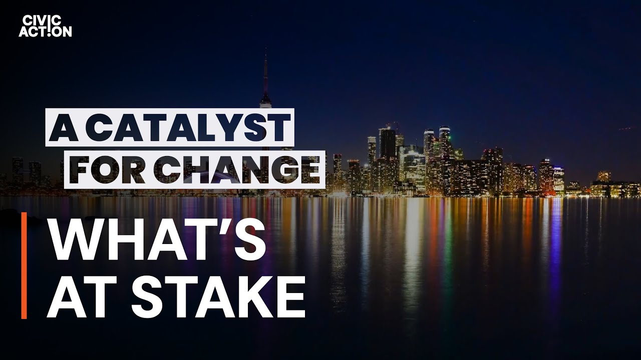 What&rsquo;s at Stake | CivicAction: A Catalyst for Change: Part 3 of 4
