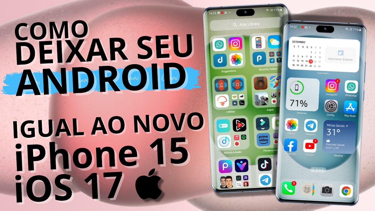 💢Transforme seu SAMSUNG , XIAOMI, MOTOROLA no NOVO iPhone 15 PRO MAX  iOS 17 | ATUALIZADO