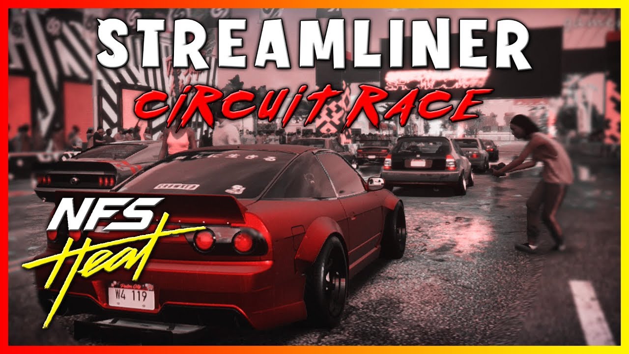 Need For Speed Heat Streamliner Circuit Race