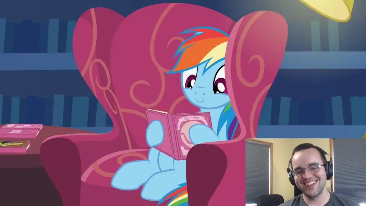 A Brony Reacts - Just Relax And Read