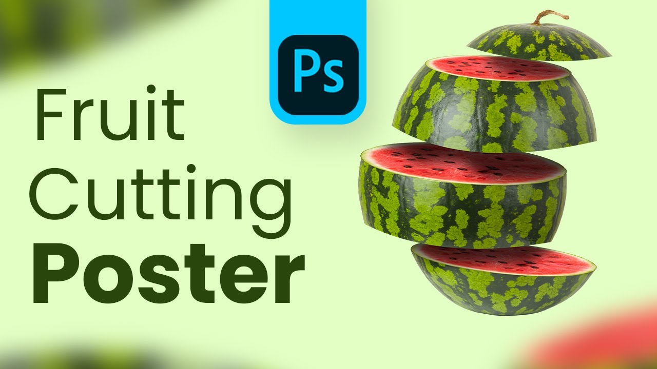 Fruit Cutting Advertising Poster Design| Adobe Photoshop 2022 - Photo Manipulation  The2px