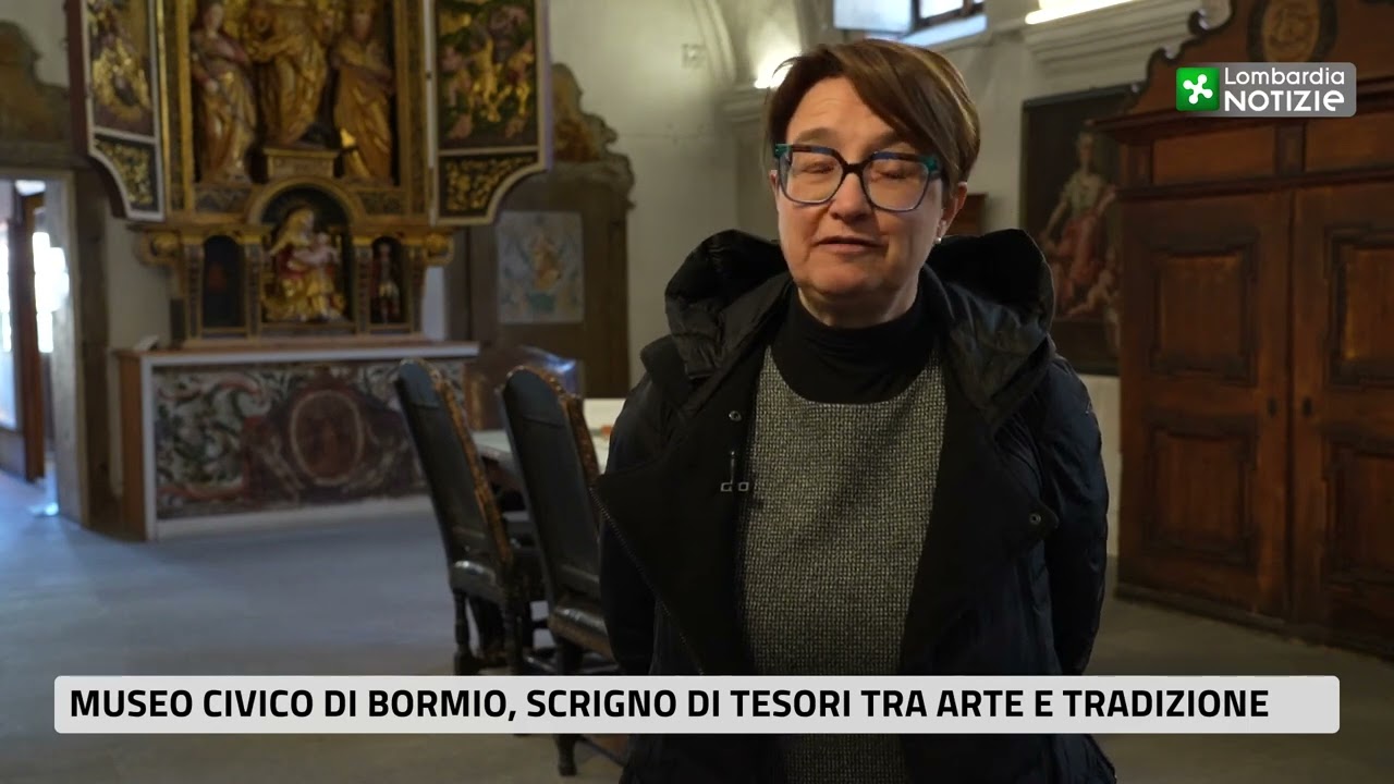 Museo Civico di Bormio,scrigno di tesori tra arte e tradizione