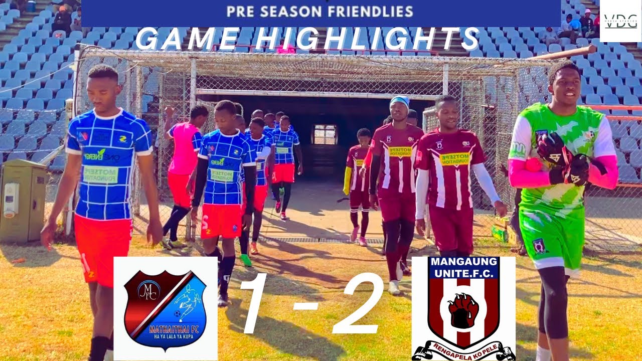 Match Highlights | Mathaithai FC vs Mangaung United FC | Pre-Season Friendly #sports #soccer #league