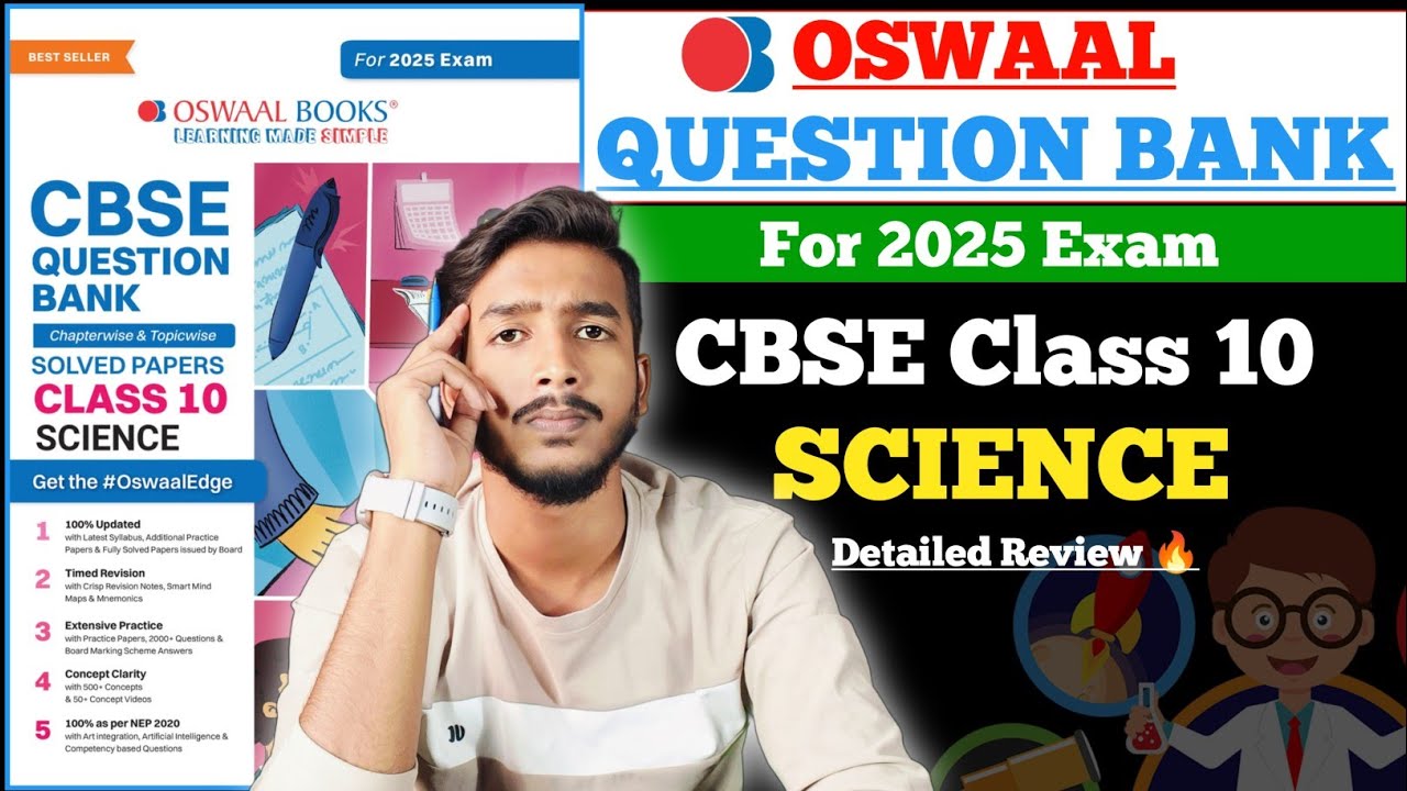 Oswaal Question Bank Class 10 Science | For Exams 2025 | Detailed Review 2024-25