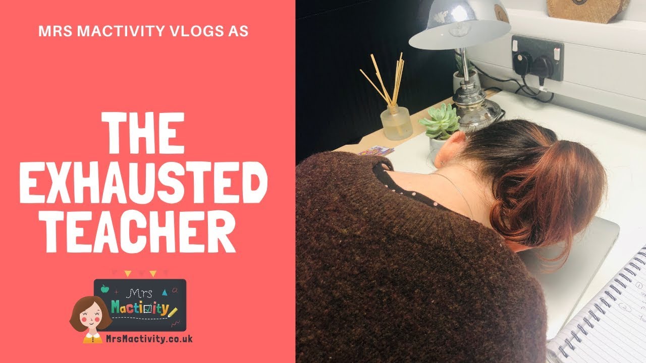 Exhausted Teacher - Imposter Syndrome