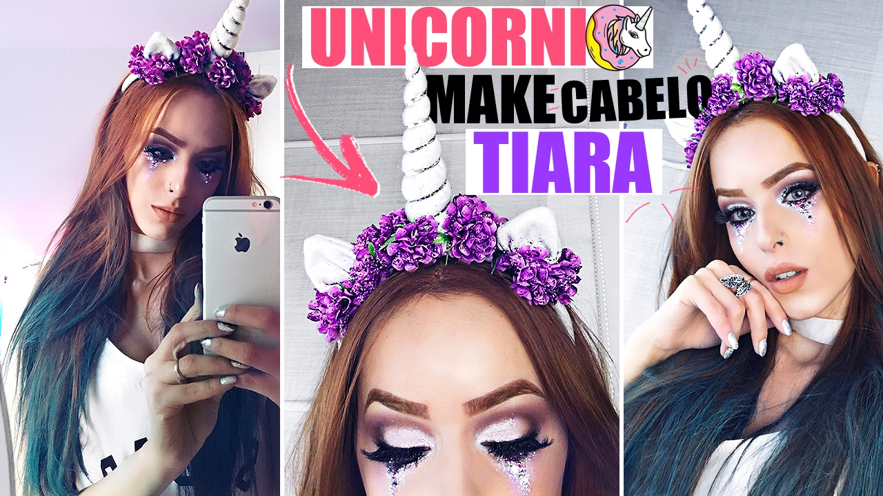 BORA ARRASAR DE UNICÓRNIO NO CARNAVAL 🦄 TIARA + MAKE LÁGRIMA DE UNICÓRNIO E CABELO ♥