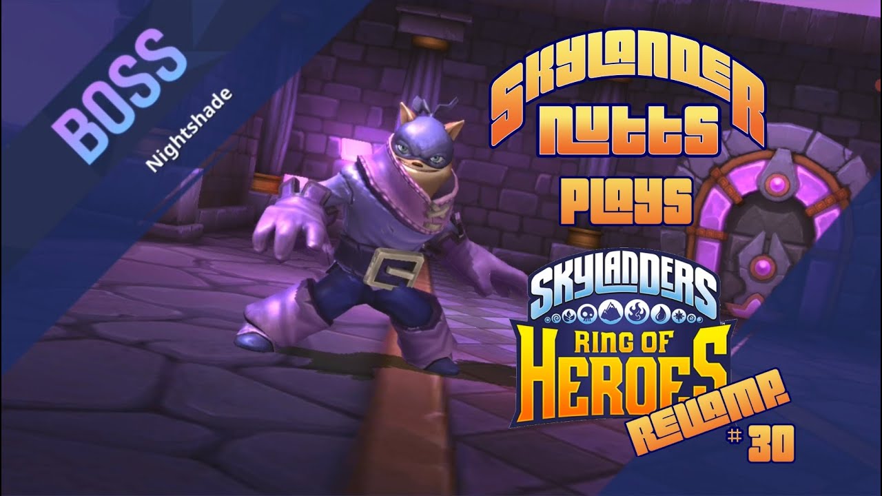 SkylanderNutts Plays Ring of Heroes Revamp (Part 30 - The Mansion of Gloom on Hard)