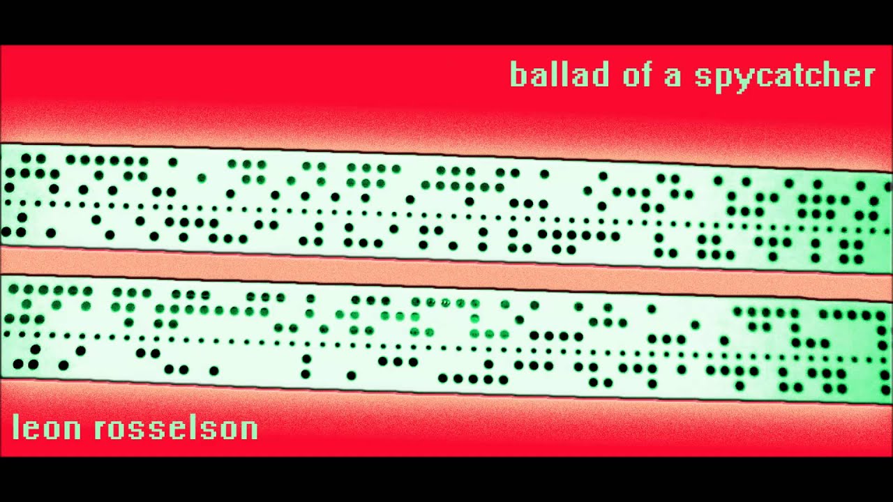 leon rosselson - ballad of a spycatcher