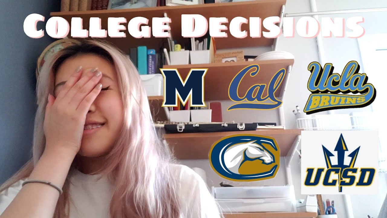 2021 College Decision Reaction (UCLA, Berkeley, UCSD etc.)