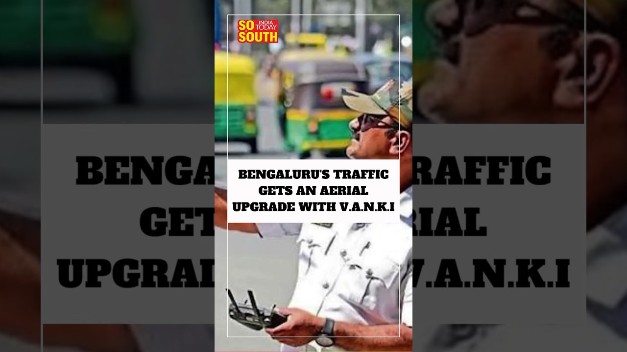 Bengaluru&rsquo;s Traffic Gets An Aerial Upgrade With V.A.N.K.I Drone Technology | Bengaluru | SoSouth