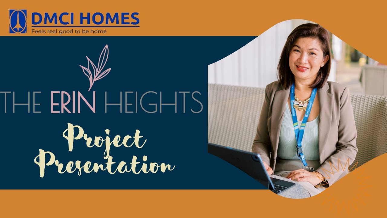 DMCI Homes The Erin Heughts Project Presentation