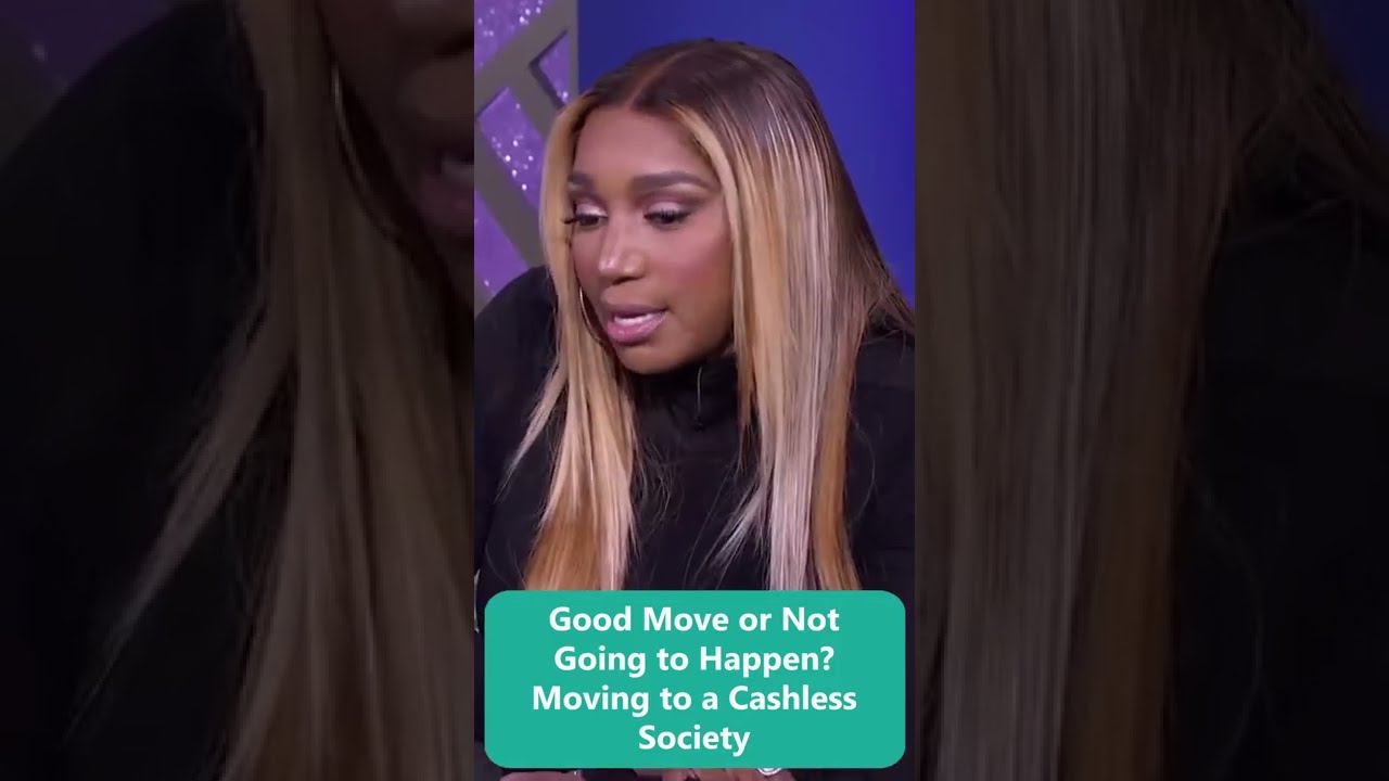 Good Move or Not Going to Happen? Moving to a Cashless Society