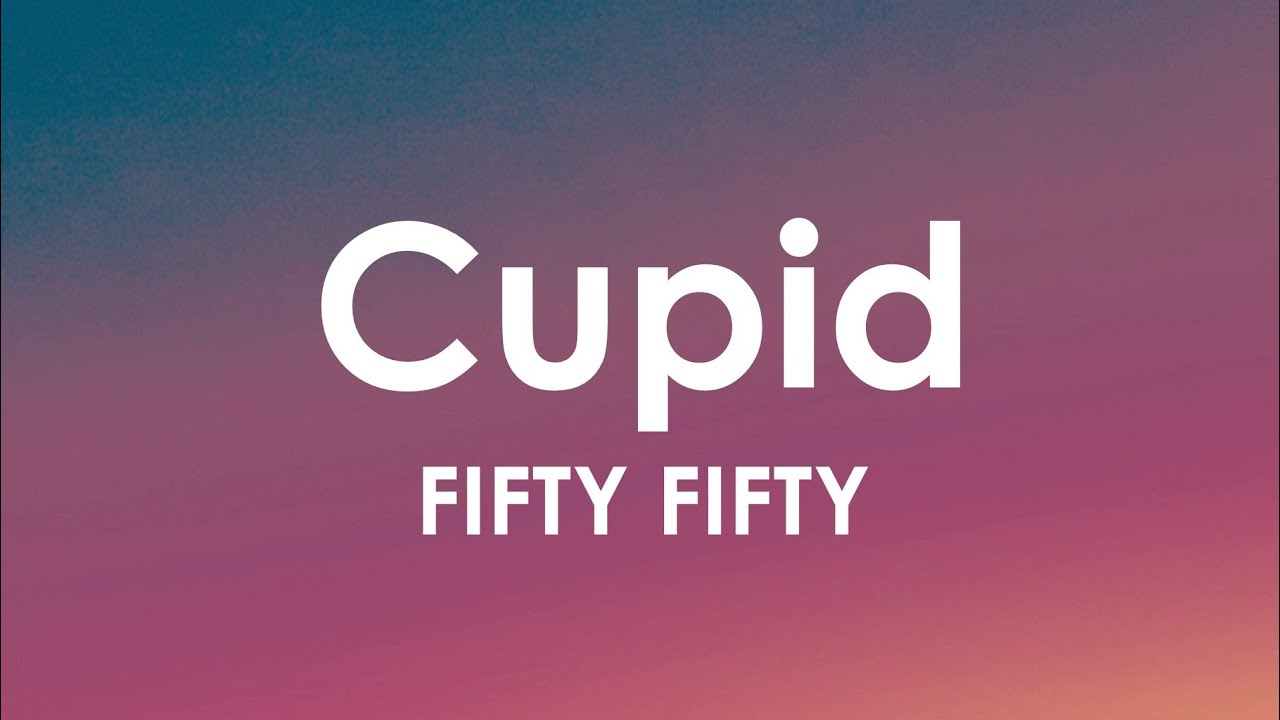 FIFTY FIFTY - Cupid (Twin Version) (Lyric)