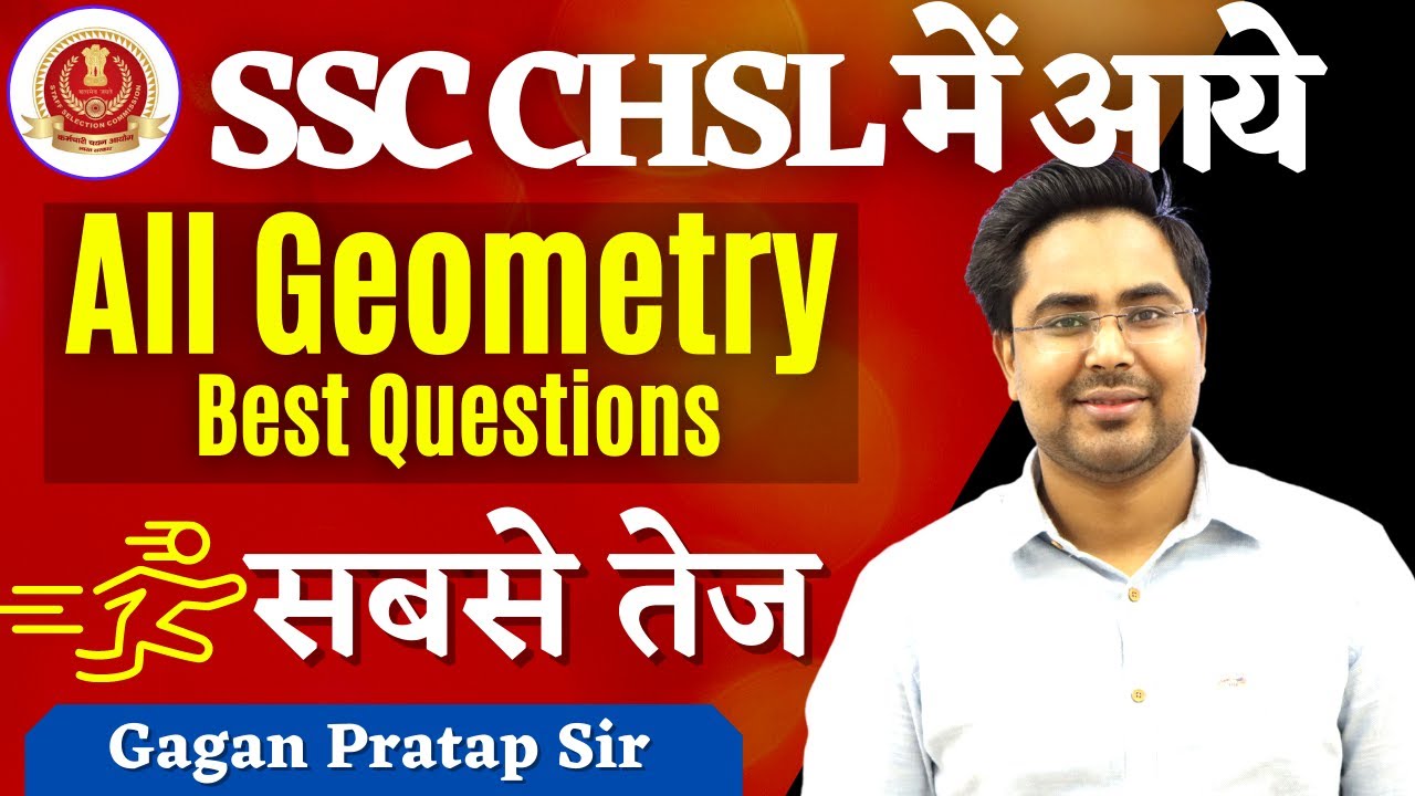 All Geometry Questions SSC CHSL 2019 By Gagan Pratap Sir FOR SSC CGL, CHSL, CPO, CDS & RAILWAY