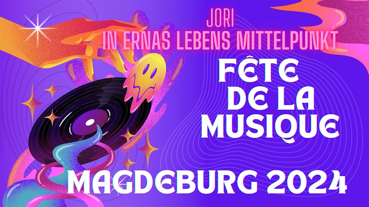Fête de la Musique Magdeburg 2024 | Jori in Ernas Lebensmittelpunkt