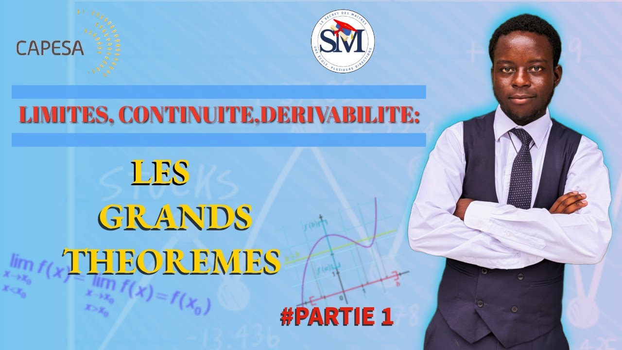 LES GRANDS THÈOREMES INCONTOURNABLES EN ANALYSE 1 AU CONCOURS DU CAPESA,BECEAS,IFORD 