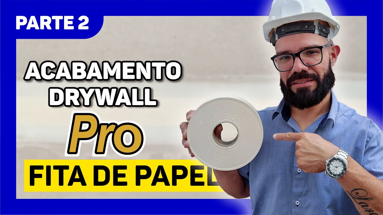 🔵ACABAMENTO DRYWALL PRO - FITA DE PAPEL (PARTE 02)