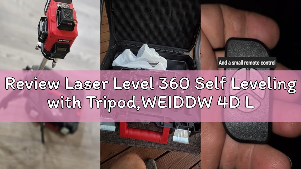 Review Laser Level 360 Self Leveling with Tripod,WEIDDW 4D Lazer Level,4x360° Cross Line Laser for C