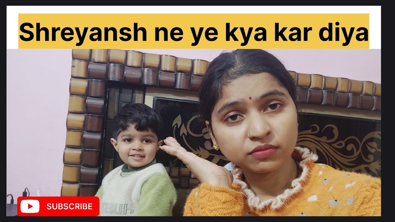 Shreyansh ne ye kya kar diya 🤗🙏👍#shalinike Vlogs #shalini #dailyvlog  #longvideo 