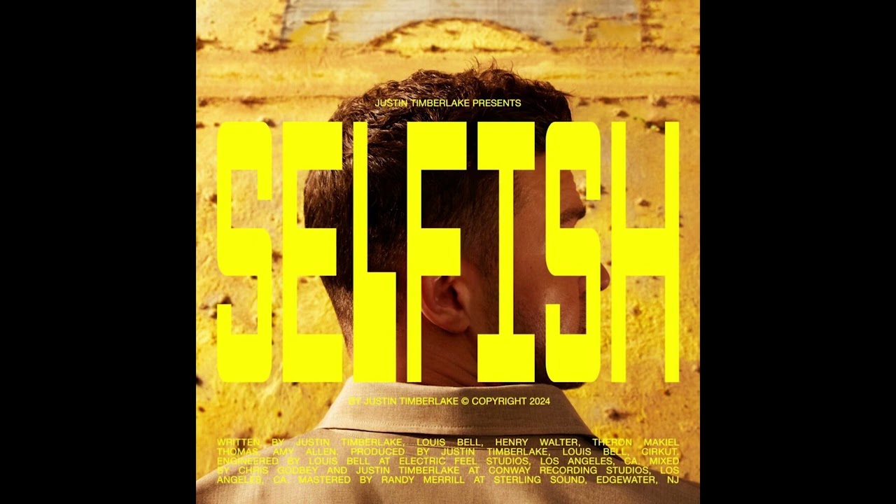 Justin Timberlake - Selfish (Audio)
