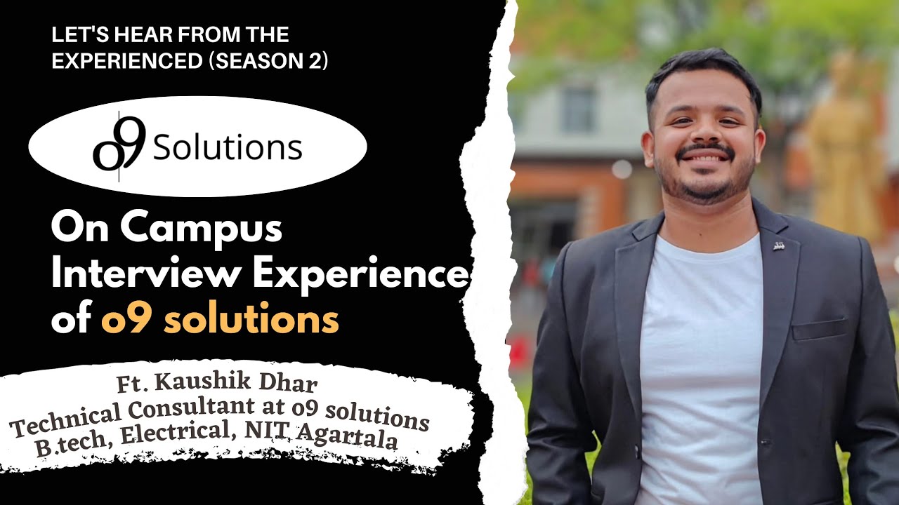 O9 Solutions Interview Experience. O9 Solutions on-campus interview for Technical Consultant role.