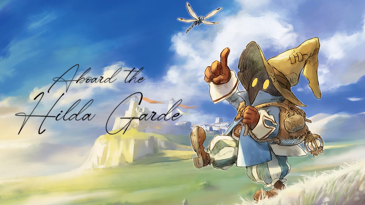 Aboard the Hilda Garde (Arrangement) | FINAL FANTASY IX