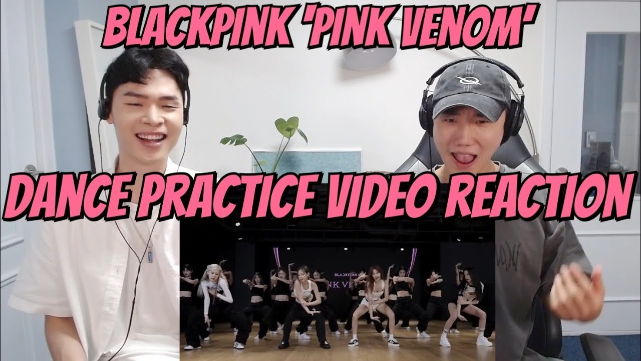 BLACKPINK ‘Pink Venom’ DANCE PRACTICE VIDEO REACTION | 블랙핑크 '핑크 베놈' 안무 영상 리액션