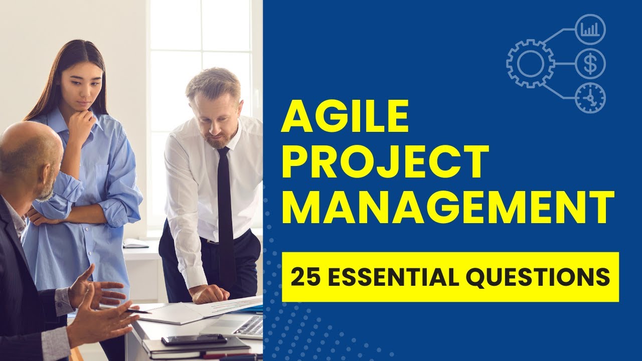 Agile Project Management Foundation Exam - Mock Test (25 Essential Questions)