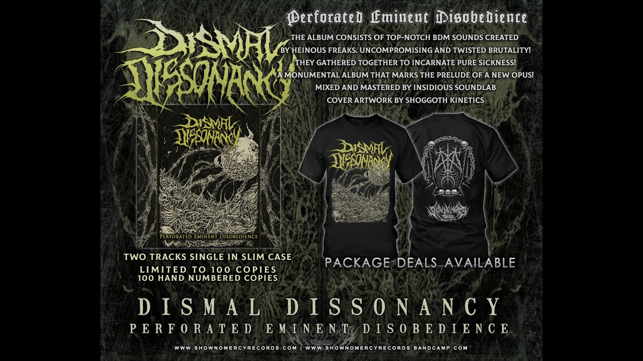 DISMAL DISSONANCY - 