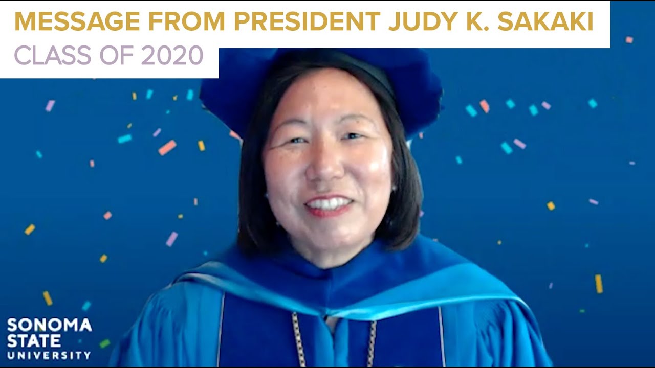 A message to the Class of 2020 from President Judy K. Sakaki